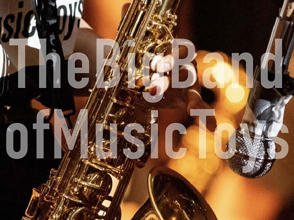 The BigBand of Music Toys